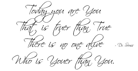 Quotation - Today you are You