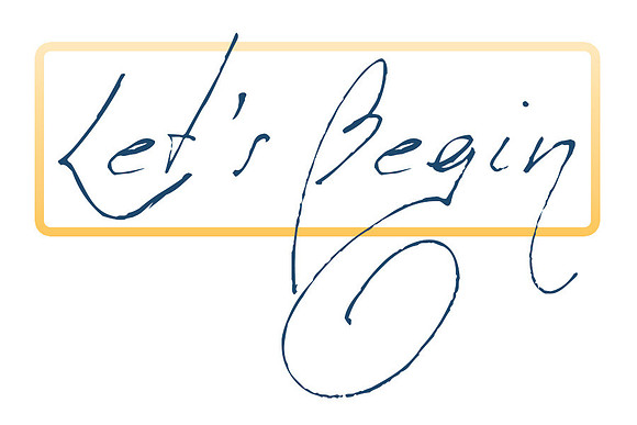 let's begin