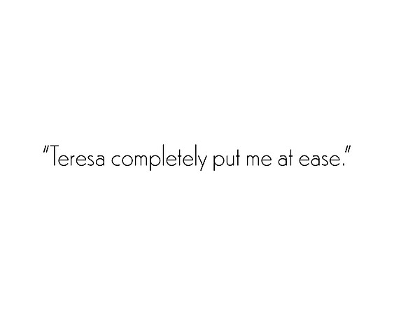 completely put me at ease